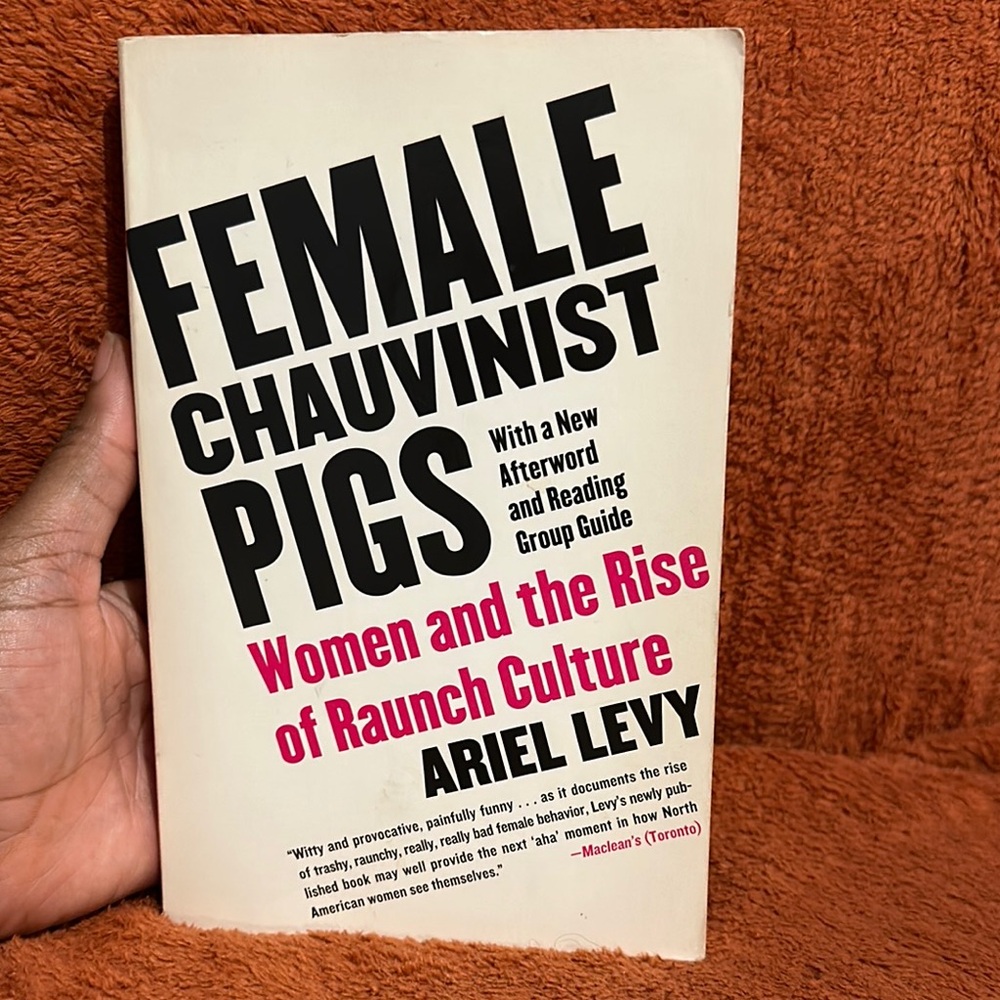 Female Chauvinist Pigs Book by Ariel Levy